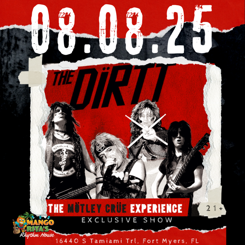 The Dirtt - The Motley Crue Experience