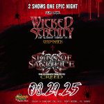2 SHOWS, 1 EPIC NIGHT: WICKED SERENITY & SIGNS OF SACRIFICE - TRIBUTES TO GODSMACK & CREED